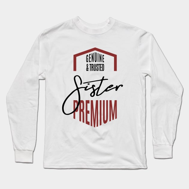 Sister Long Sleeve T-Shirt by C_ceconello